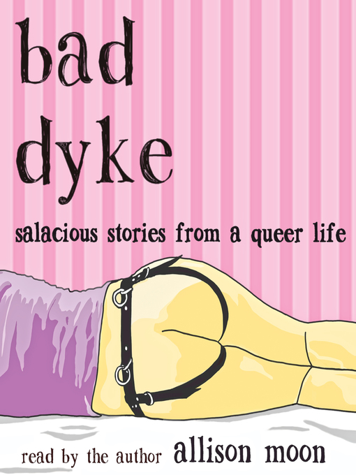 Title details for Bad Dyke by Allison Moon - Available